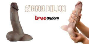 Read more about the article Ultra Realistic Dildo worth $1000