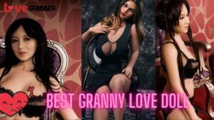 Read more about the article Best Realistic Granny Sex Doll